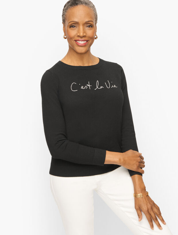 Crewneck Sweater - C'est La Vie
