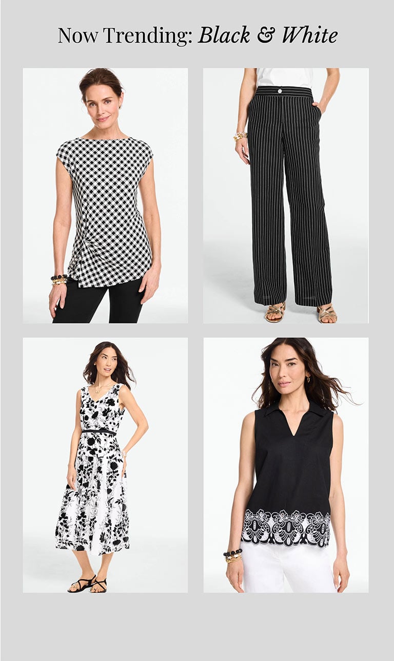 Trending Now: Black & White
