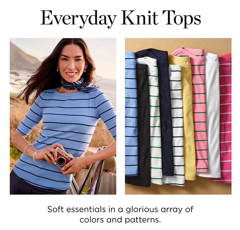 Everyday Knit Tops. Soft essentials with chic elbow sleeves for perfect coverage.
