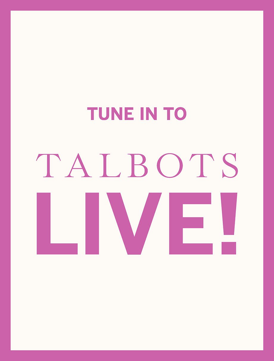 Tune in to Talbots Live!