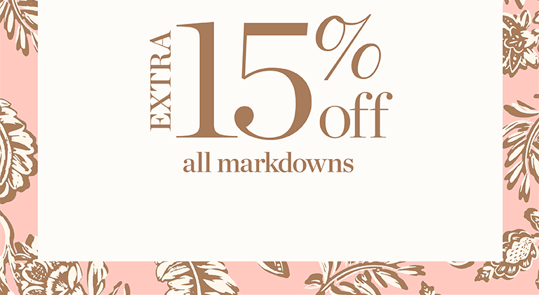 The great summer refresh. In stores and online. 40% off entire purchase + extra 15% off all marndowns.